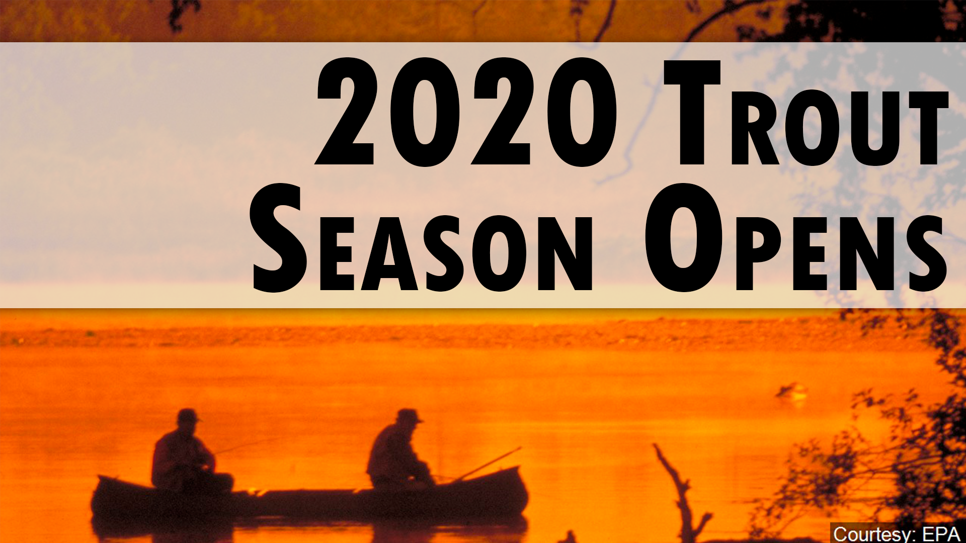 2020 Trout Season Kicks Off Statewide
