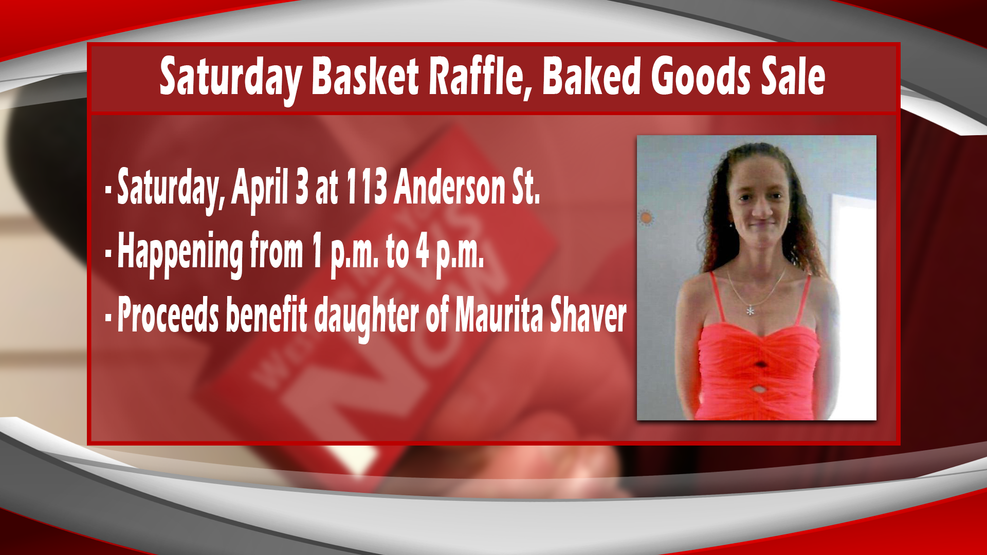 Basket Raffle, Baked Goods Sale Happening This Weekend